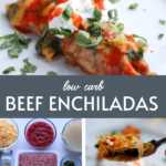 Low Carb Beef Enchiladas