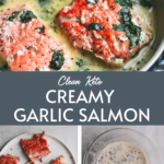 Clean Keto Creamy Garlic Salmon
