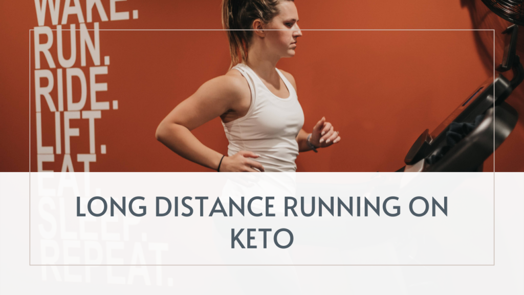 long distance running on keto