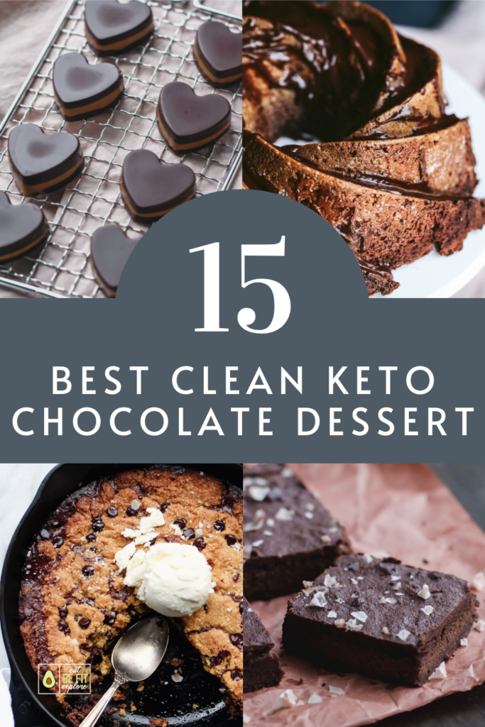 The Best Clean Keto Chocolate Desserts