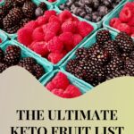 The Ultimate Keto Fruit List
