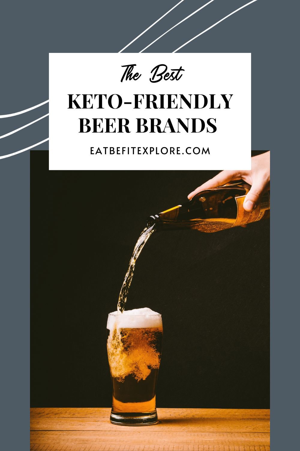The Best KetoFriendly Beer Brands That Won't Derail Your Diet