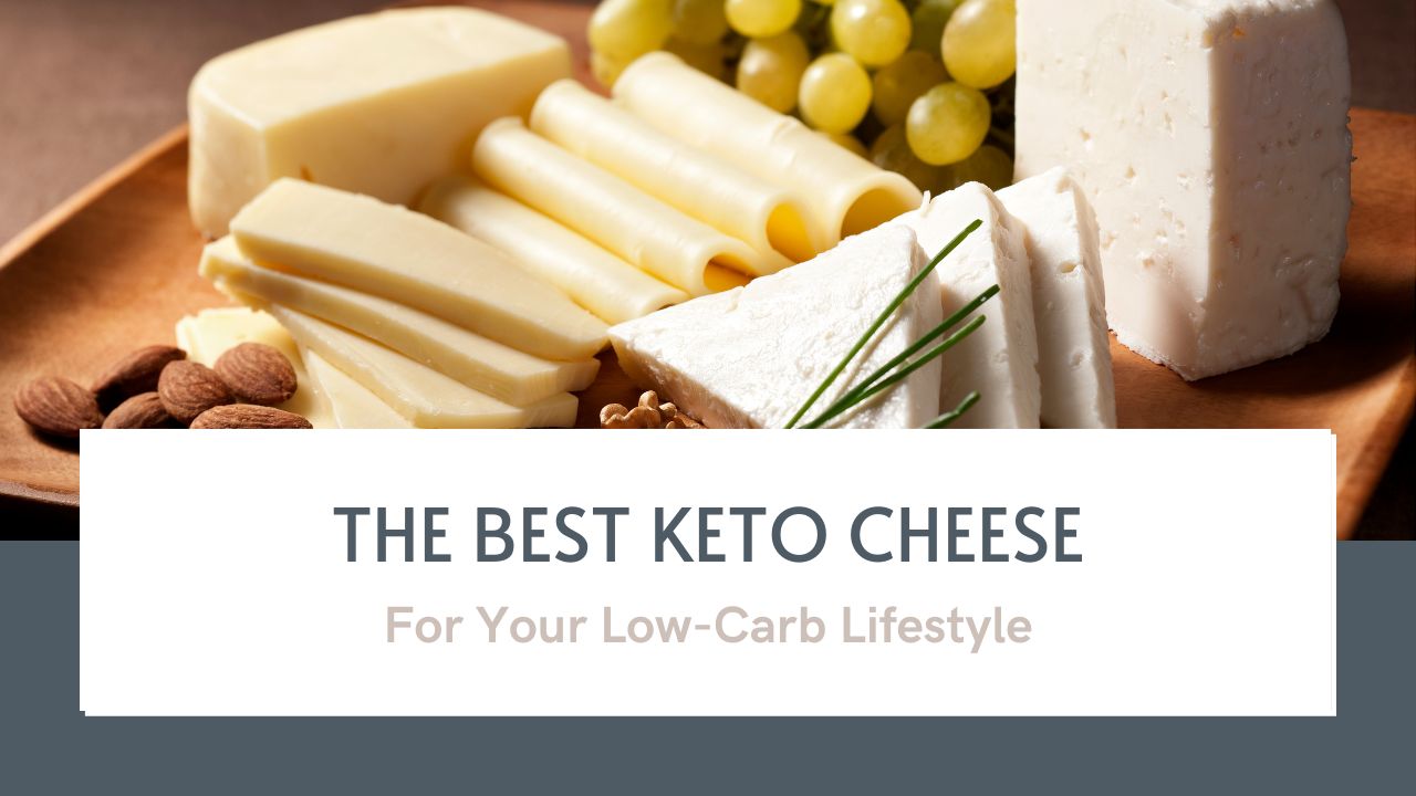 best keto cheese