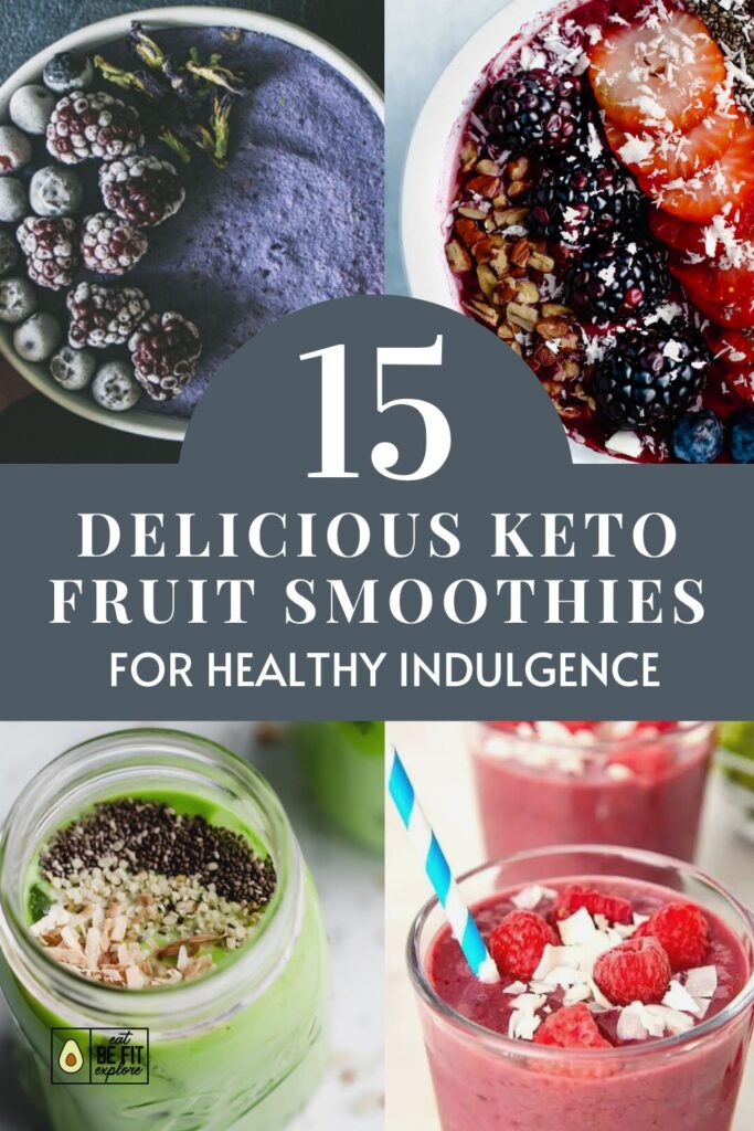 Delicious Keto Fruit Smoothies for Healthy Indulgence