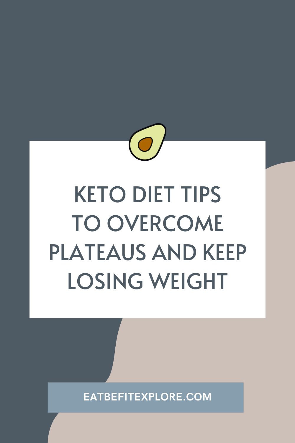 Keto Diet Tips to Overcome Plateaus and Keep Losing Weight