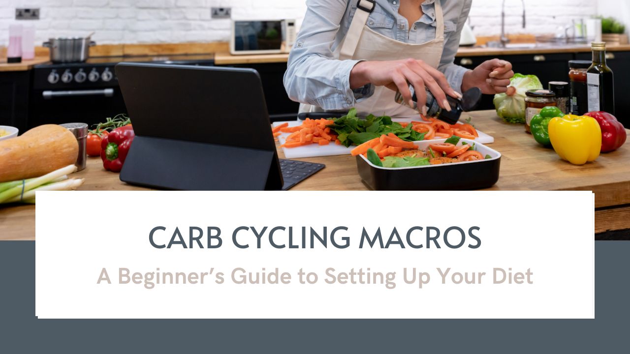 Carb Cycling Macros