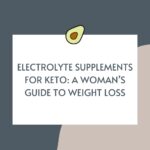 electrolyte supplements for keto