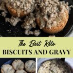 The Best Keto Biscuits and Gravy