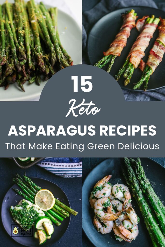 15 Keto Asparagus Recipes That Make Eating Green Delicious